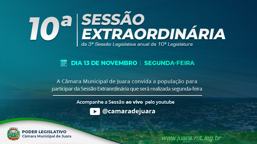 10ª Sessão Extraordinária acontecerá nesta segunda-feira