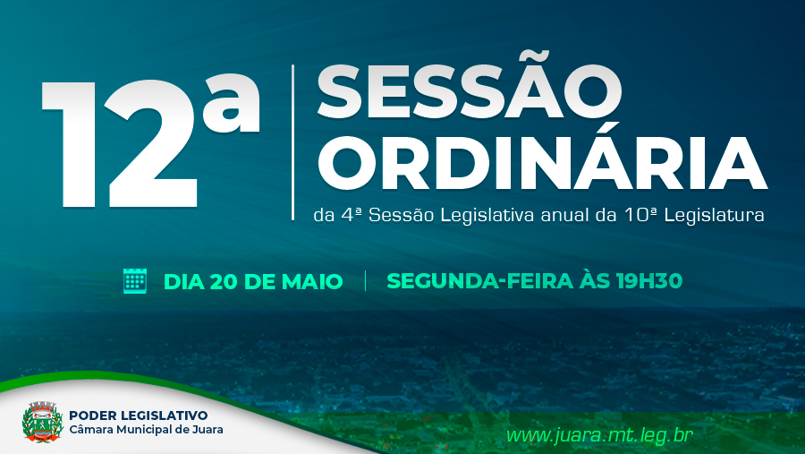 12ª Sessão Ordinária de 2024 será realizada na próxima segunda-feira; confira a pauta