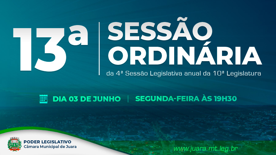 13ª Sessão Ordinária de 2024 será realizada na próxima segunda-feira; confira a pauta