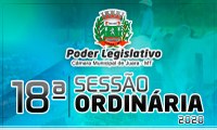 18ª Sessão Ordinária será realizada na próxima quinta-feira, dia 23.