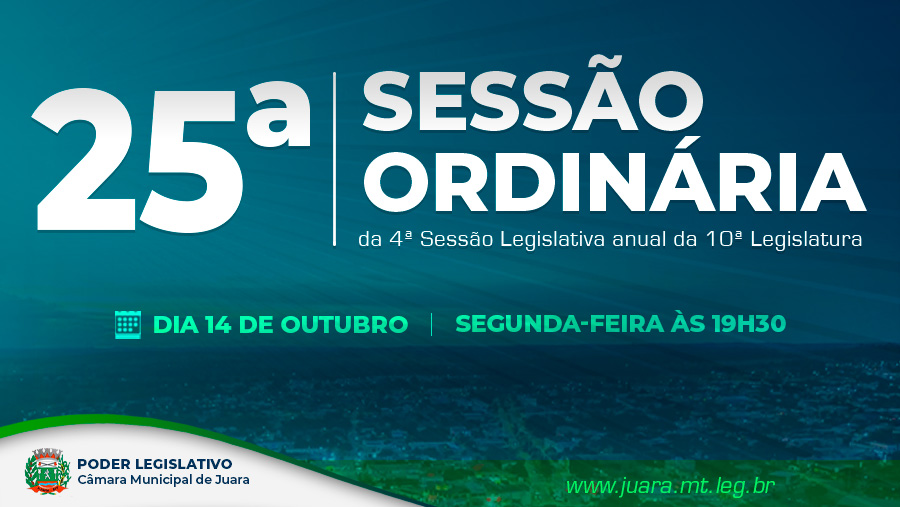 25ª Sessão Ordinária acontecerá na próxima segunda-feira; confira a pauta