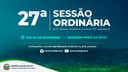 27ª Sessão Ordinária acontecerá na próxima segunda-feira; confira a pauta