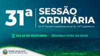 31ª Sessão Ordinária será realizada na próxima segunda-feira; confira a pauta