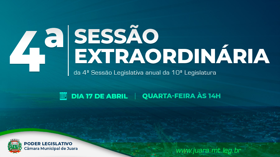 4ª Sessão Extraordinária de 2024 será realizada nesta quarta-feira