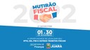 A Prefeitura Municipal de Juara lançará no mês de novembro o Mutirão Fiscal 2022 – Segundo Semestre