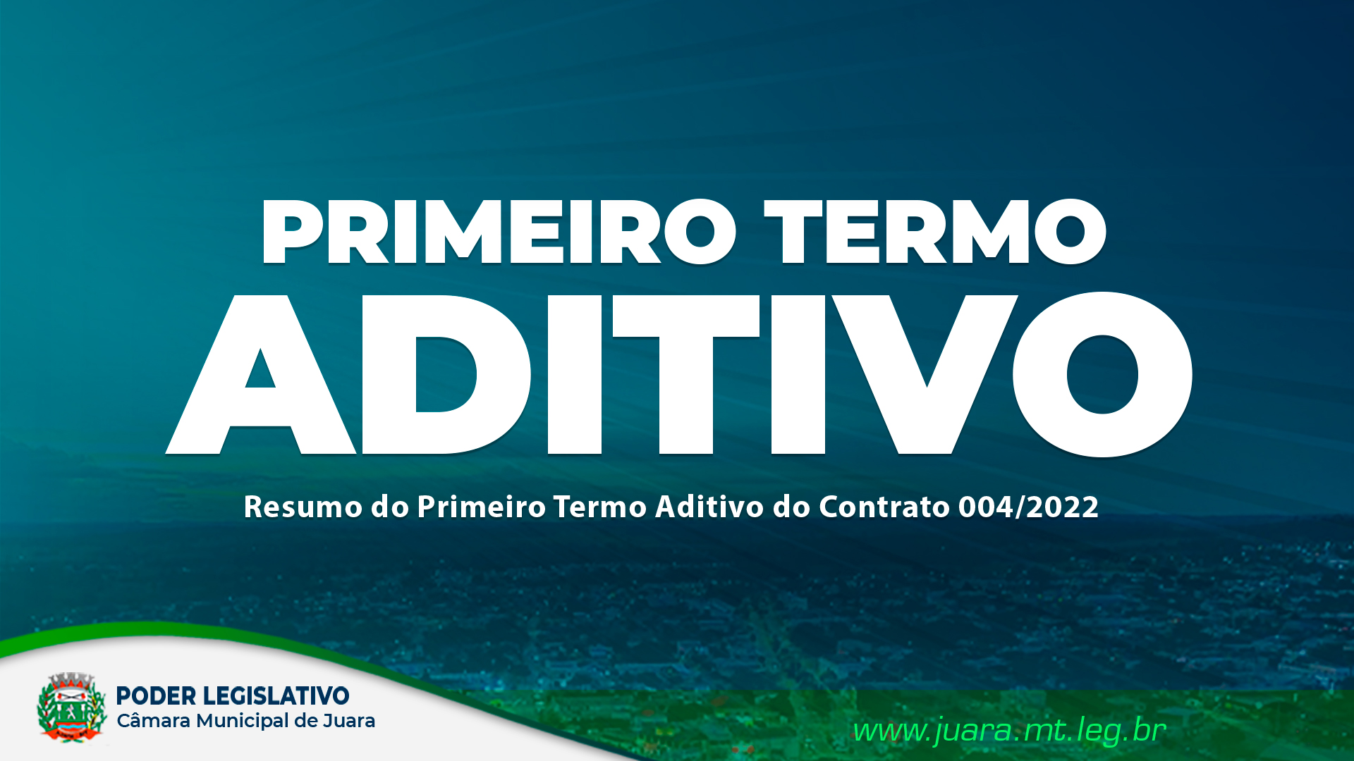 Acesse o Resumo do Primeiro Termo Aditivo do Contrato 004/2022