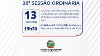 Acontecerá nesta quarta-feira 13 de outubro às 19h30 a 26ª Sessão Ordinária do Poder Legislativo