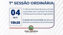 Acontecerá nesta segunda-feira, 04 de abril às 19h30 a 7ª Sessão Ordinária do Poder Legislativo em 2022