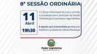 Acontecerá nesta segunda-feira, 11 de abril às 19h30 a 8ª Sessão Ordinária do Poder Legislativo em 2022