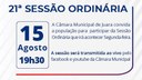 Acontecerá nesta segunda-feira, 15 de agosto às 19h30 a 21ª Sessão Ordinária do Poder Legislativo em 2022