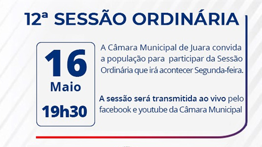 Acontecerá nesta segunda-feira, 16 de maio às 19h30 a 12ª Sessão Ordinária do Poder Legislativo em 2022