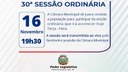 Acontecerá nesta terça-feira 16 de novembro às 19h30 a 30ª Sessão Ordinária do Poder Legislativo