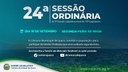 Confira a pauta da 24ª Sessão Ordinária