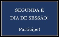 Confira a pauta da Sessão Ordinária de segunda-feira, 18 de fevereiro de 2019.