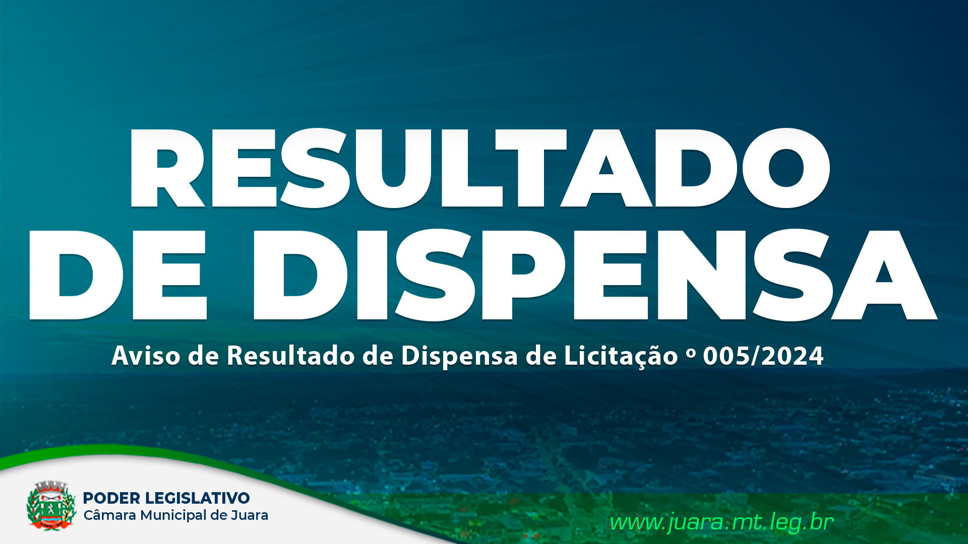 Confira o Aviso de Resultado de Dispensa de Licitação nº 005/2024