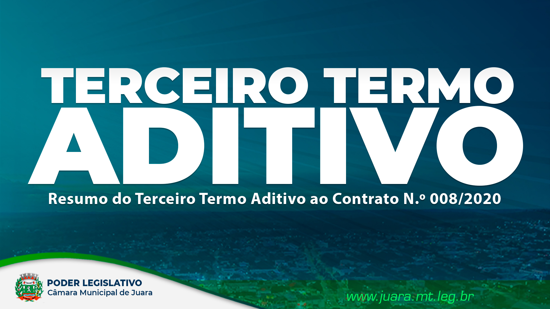 Confira o Resumo do Terceiro Termo Aditivo ao Contrato N.º 008/2020