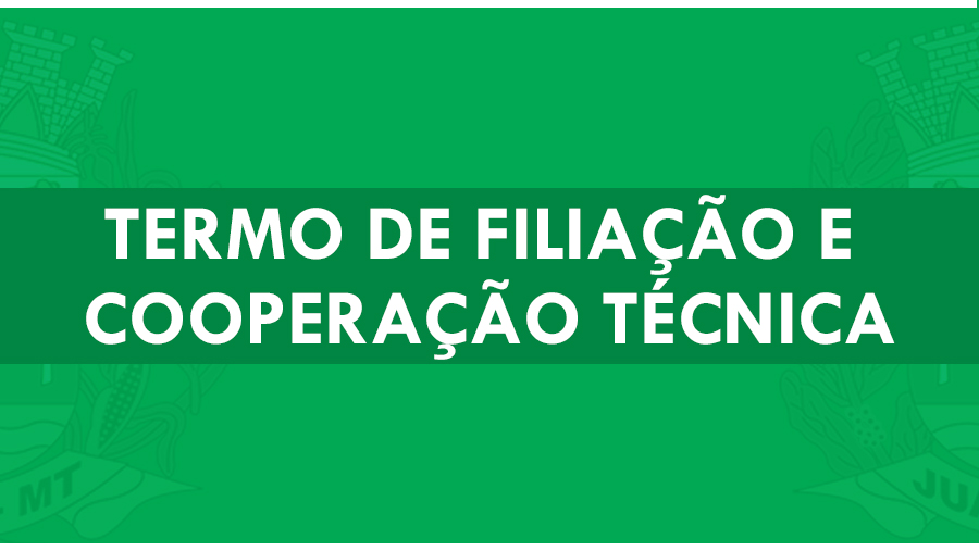 Confira  o resumo do Termo de Filiação e Cooperação Técnica entre a Câmara e a UCMMAT