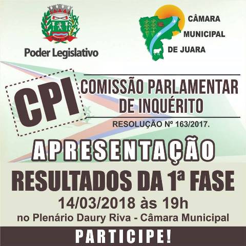 CPI apresenta dia 14, relatório da 1ª fase dos trabalhos.