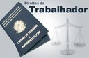 DIA DO TRABALHO: Conheça 15 direitos básicos de todos os trabalhadores.