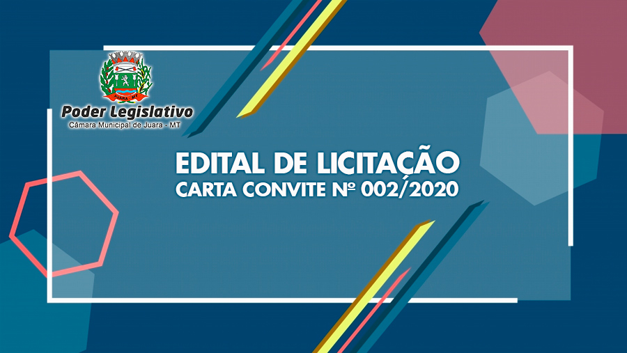 Edital de Licitação - Carta Convite Nº 002/2020