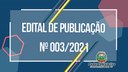 Edital de Publicação nº 003/2021