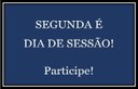 Hoje, 01 de outubro têm Sessão Ordinária na Câmara de Vereadores.