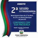 Hoje, quarta-feira, 17 de abril tem Sessão Extraordinária na Câmara.