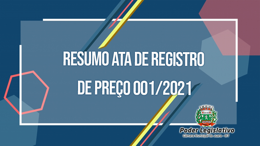 Resumo Ata de Registro de Preço 001/2021.