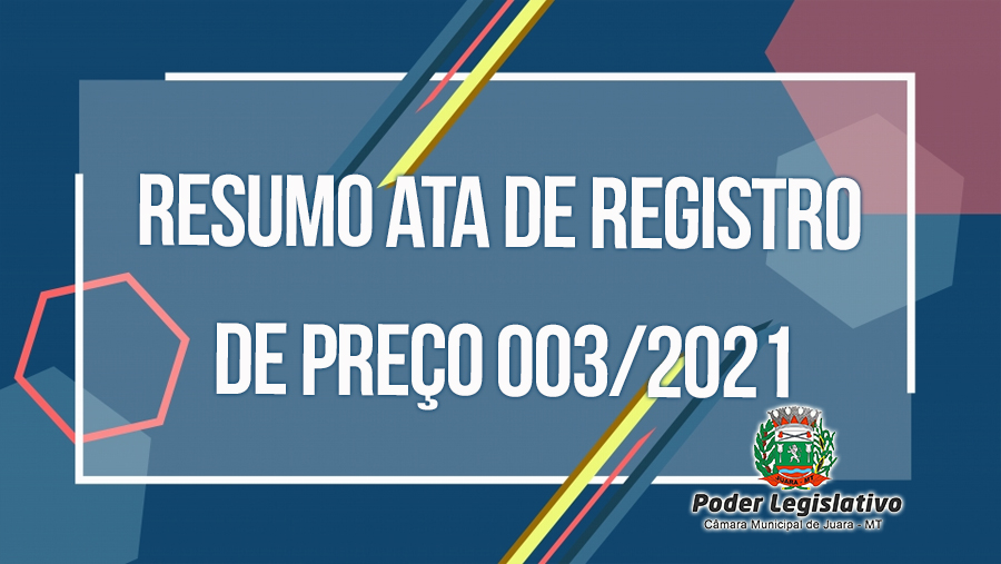 Ata de Registro de Preço 003/2021.