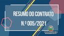 Resumo do Contrato N.º 005/2021