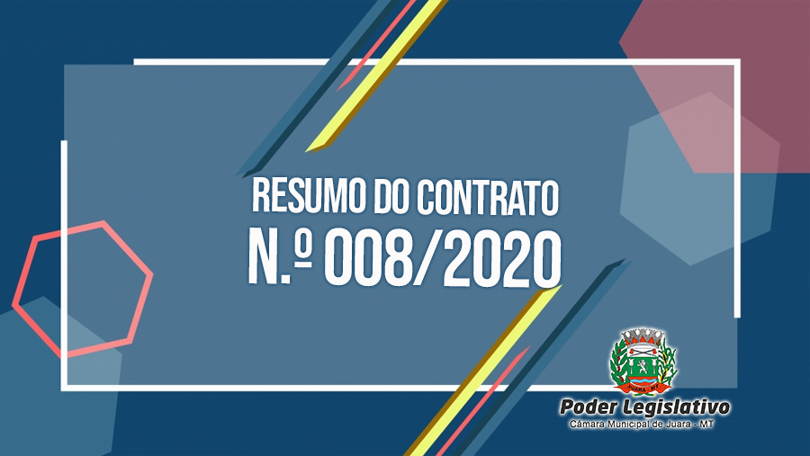 Resumo do Contrato N.º 008/2020.