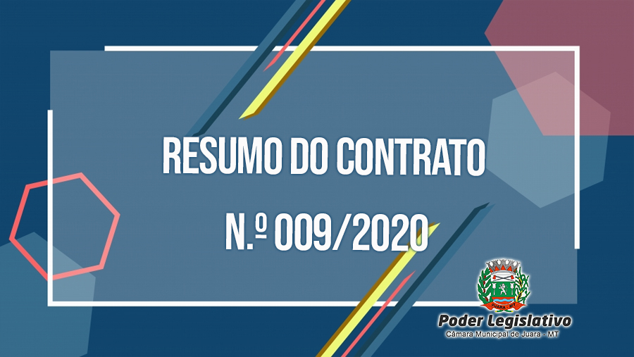 Resumo do Contrato N.º 009/2020