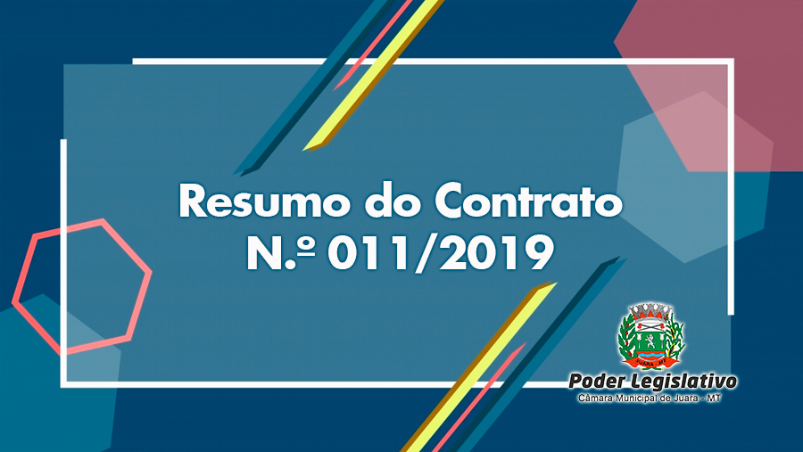 Resumo do Contrato Nº 011/2019