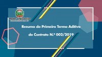 Resumo do Primeiro Termo Aditivo do Contrato N.º 002/2019