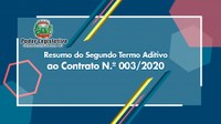 Resumo do Segundo Termo Aditivo ao Contrato N.º 003/2020