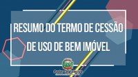 Termo de Cessão de Uso de Bem Imóvel que entre a Câmara Municipal de Juara e a Prefeitura Municipal de Juara-MT